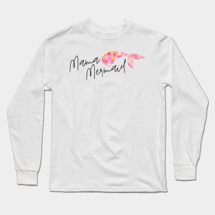 Mama Mermaid Long Sleeve T-Shirt